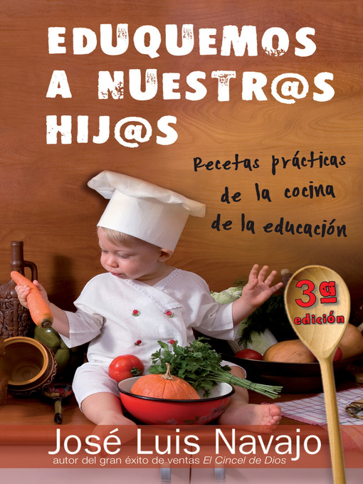 Title details for Eduquemos a nuestros hijos by Jose Luis Navajo - Available